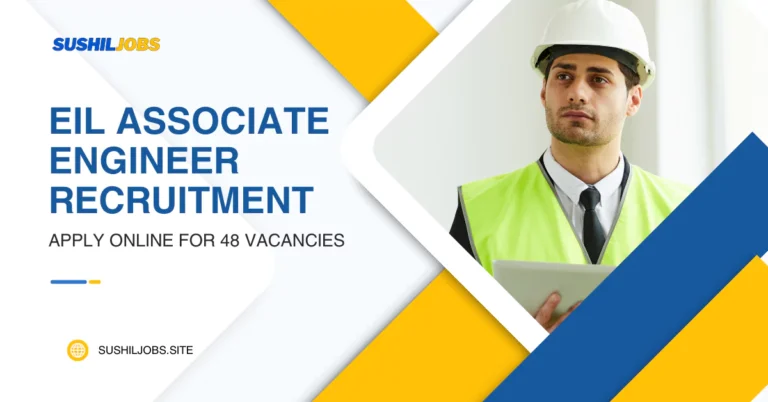EIL Associate Engineer Recruitment 2025
