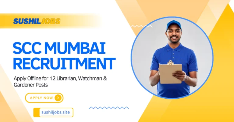 SCC Mumbai Recruitment