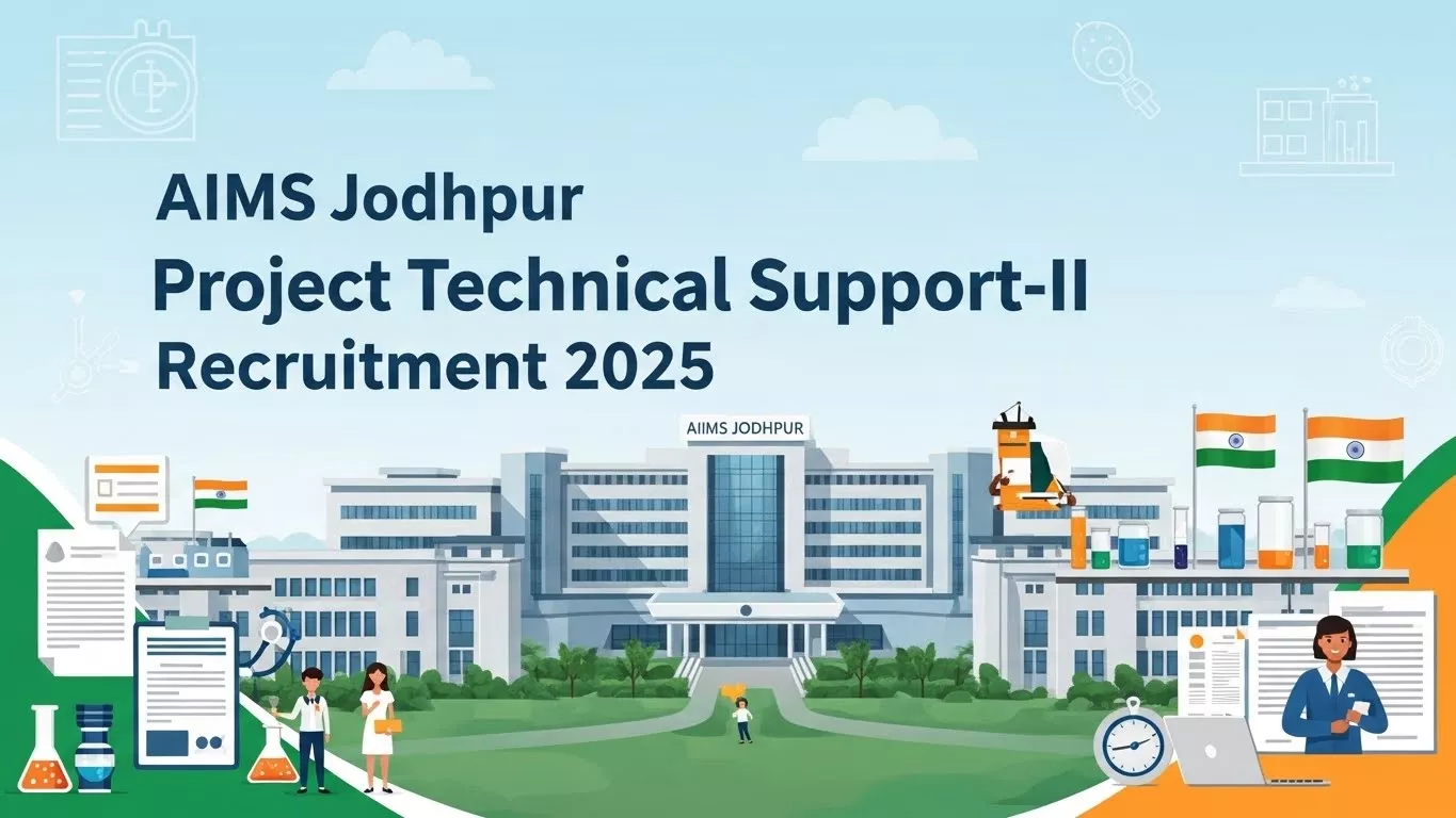 AIIMS Jodhpur Project Technical Support-II Recruitment 2025